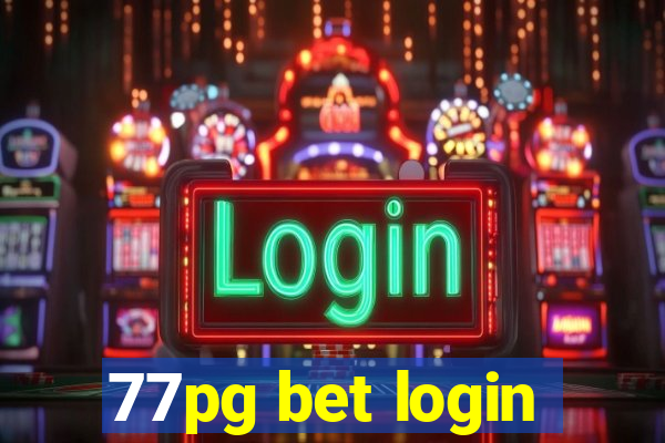 77pg bet login